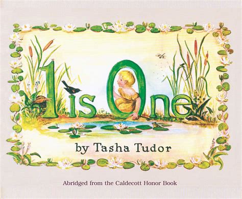 1 is one tasha tudor